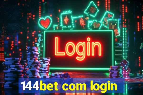 144bet com login