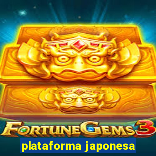 plataforma japonesa