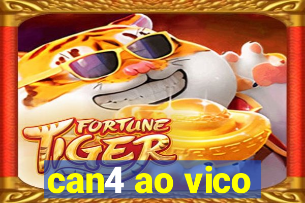 can4 ao vico