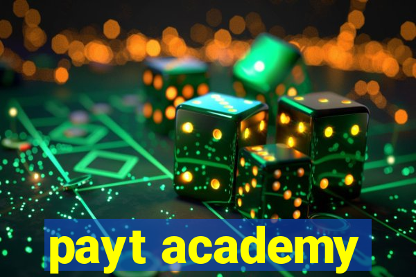 payt academy