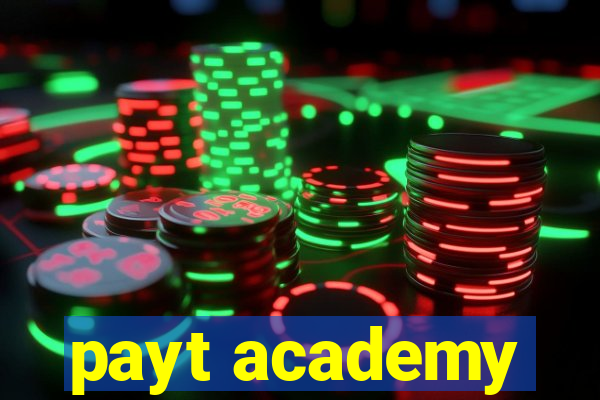 payt academy