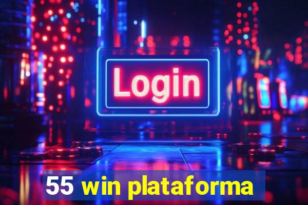 55 win plataforma