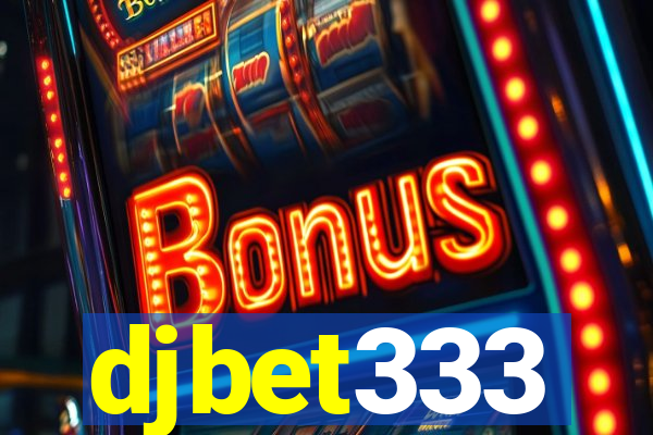 djbet333