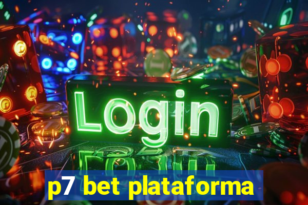 p7 bet plataforma