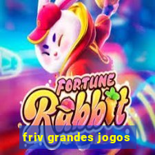 friv grandes jogos