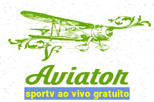 sportv ao vivo gratuito