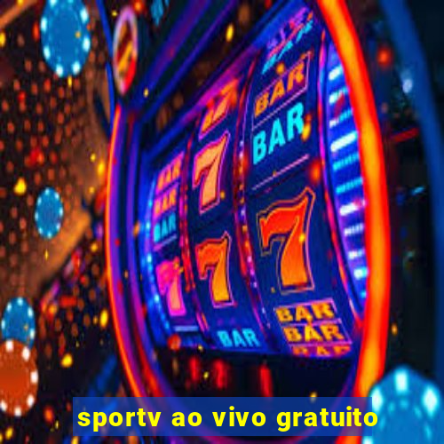 sportv ao vivo gratuito