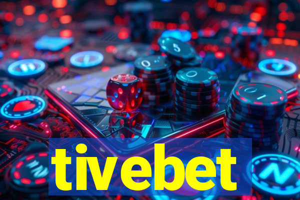 tivebet