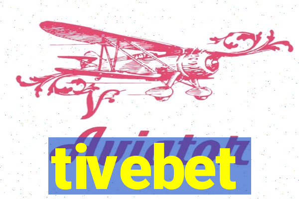 tivebet