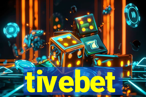 tivebet