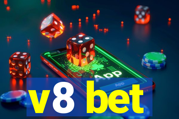 v8 bet