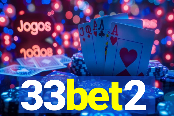 33bet2