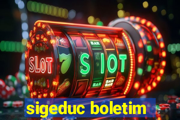 sigeduc boletim