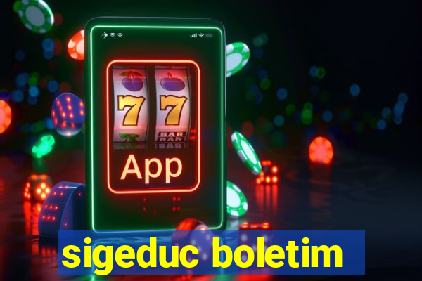 sigeduc boletim