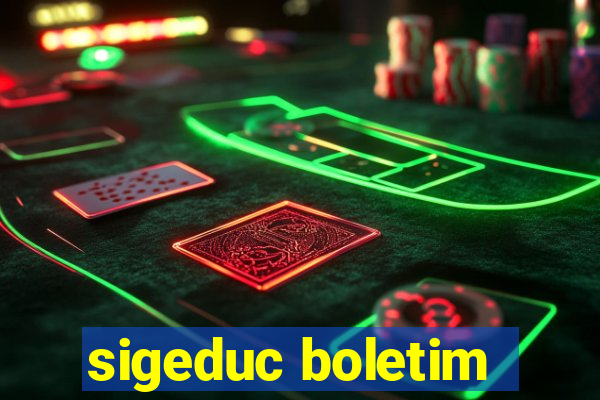 sigeduc boletim