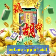 betano app oficial