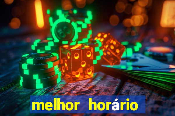 melhor horário para jogar fortune tiger a tarde