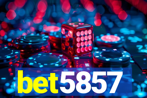 bet5857