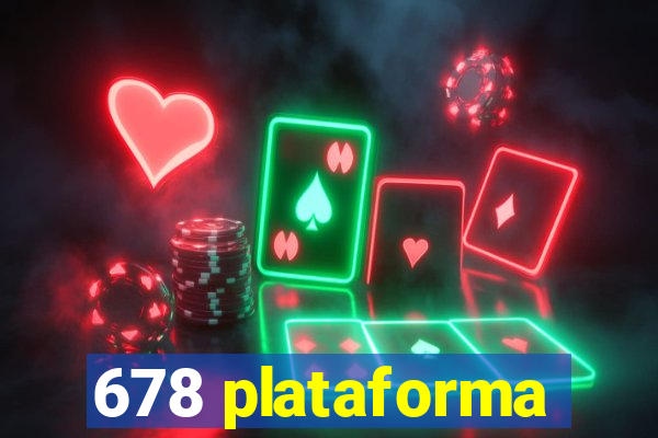 678 plataforma