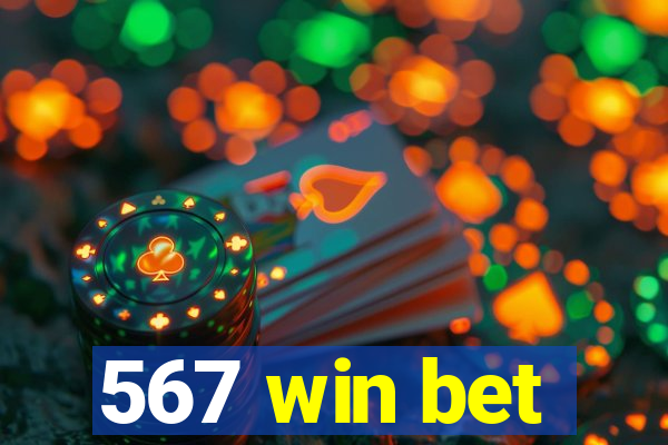 567 win bet