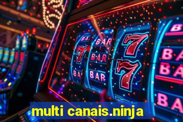 multi canais.ninja