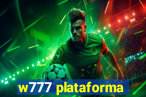 w777 plataforma