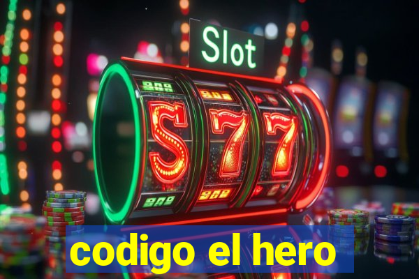 codigo el hero