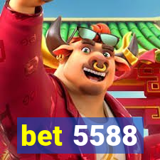 bet 5588