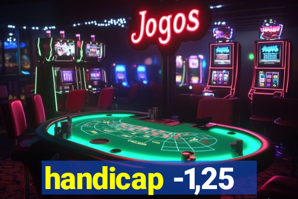 handicap -1,25