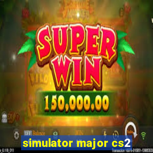 simulator major cs2