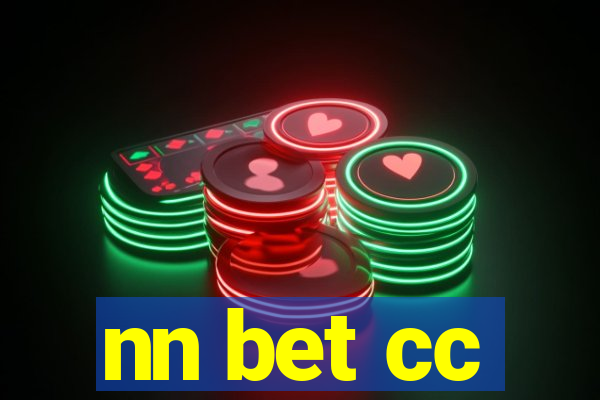 nn bet cc