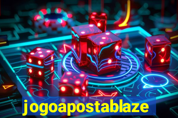 jogoapostablaze