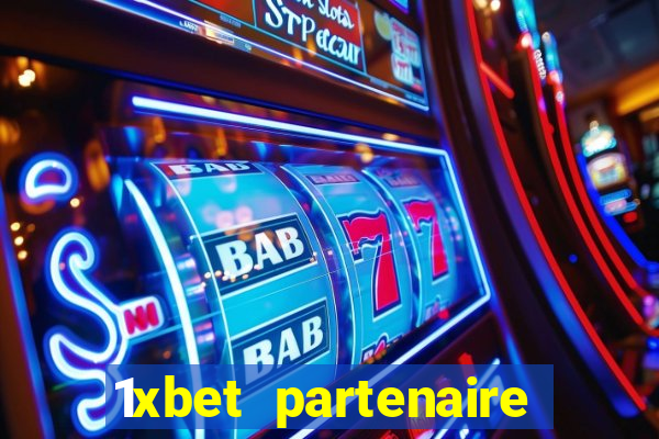 1xbet partenaire apk download