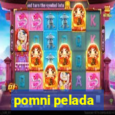 pomni pelada