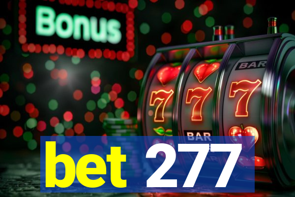 bet 277