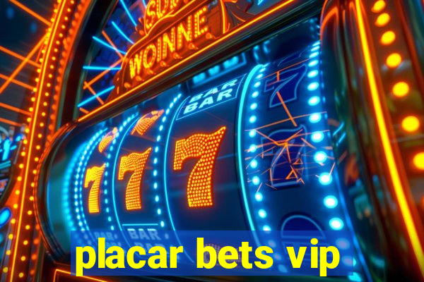 placar bets vip