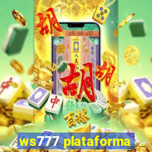 ws777 plataforma