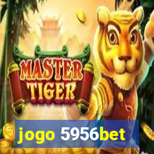 jogo 5956bet