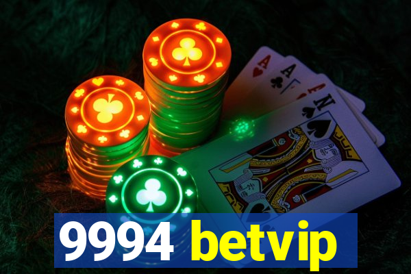 9994 betvip