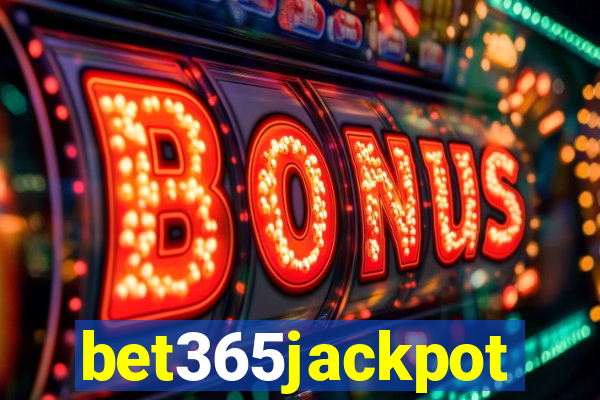 bet365jackpot