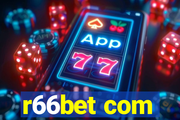 r66bet com