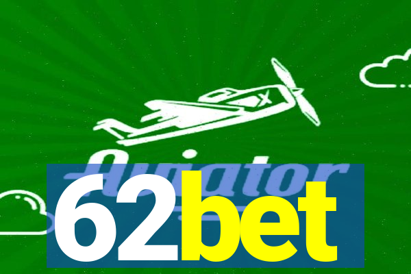 62bet