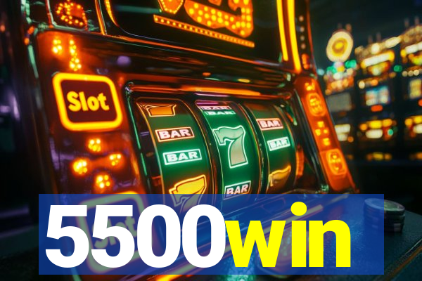 5500win