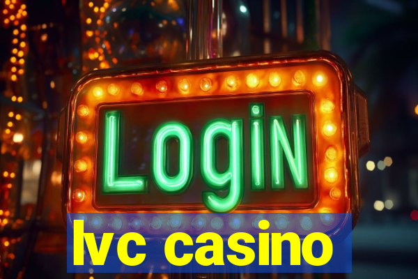 lvc casino