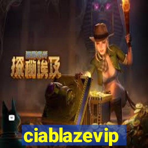 ciablazevip