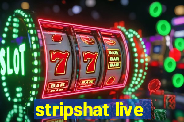 stripshat live