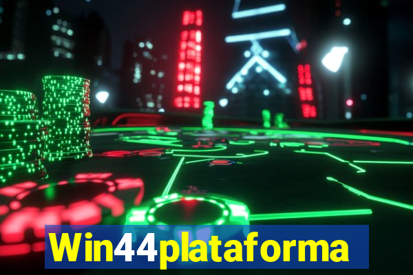 Win44plataforma