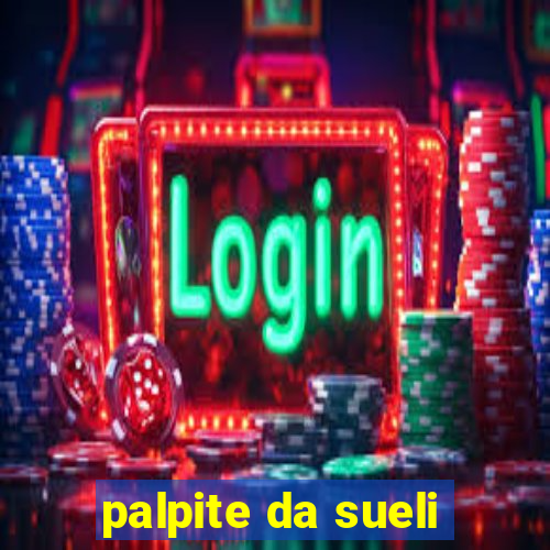 palpite da sueli