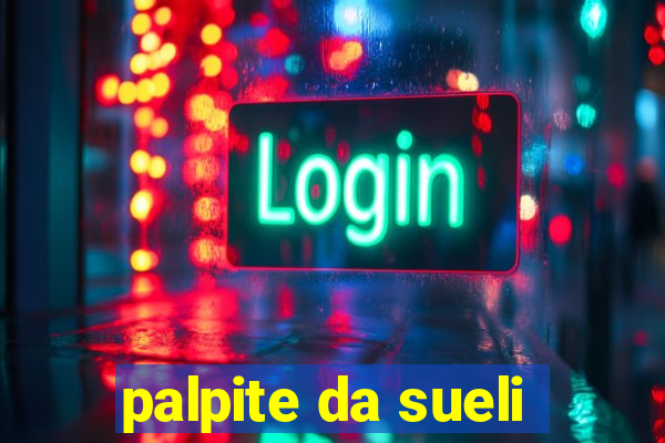 palpite da sueli