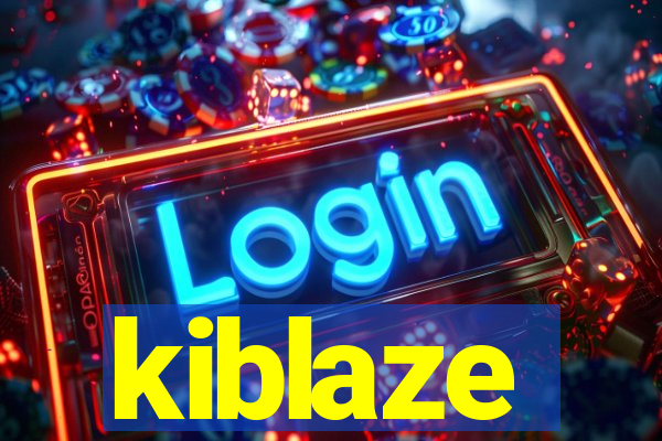 kiblaze